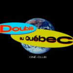 Doublé au Québec